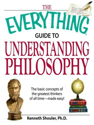 cover image of The Everything Guide to Understanding Philosophy